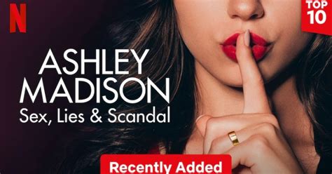 'Ashley Madison: Sex, Lies & Scandal' on Netflix shows affairs.